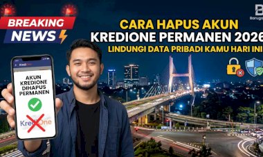 Trik And Tips Ini Cara Menghapus Data KrediOne Terbaru Agar Data Pribadi Aman