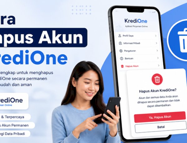 Berikut Nya Cara Hapus KrediOne Dan Menghapus Data Kredione Dengan Mudah